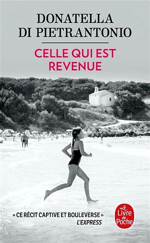 Celle qui est revenue by Donatella Di Pietrantonio