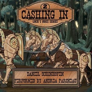 Cashing In by Daniel Schinhofen