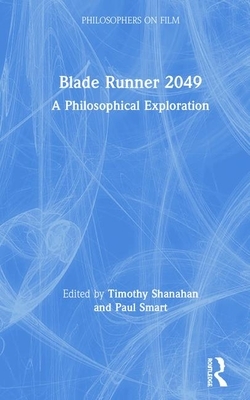 Blade Runner 2049: A Philosophical Exploration by 