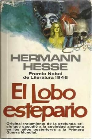 El lobo estepario by Hermann Hesse