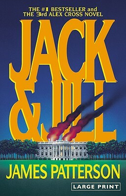 Jack & Jill by James Patterson