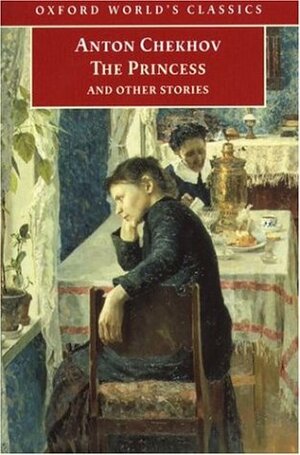 The Princess and Other Stories by Ronald Hingley, Anton Chekhov
