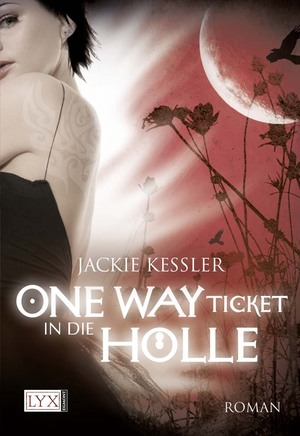 One-Way-Ticket in die Hölle by Jackie Kessler