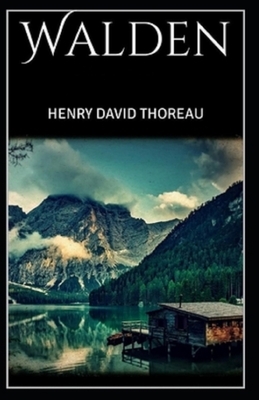 Walden Illustrated by Henry David Thoreau