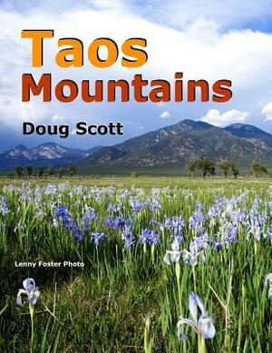 Taos Mountains by Doug Scott