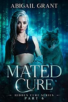 Mated Cure by Abigail Grant