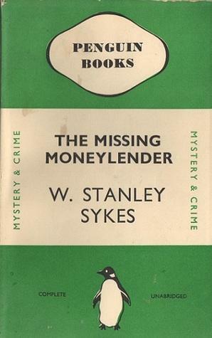 The Missing Moneylender by W. Stanley Sykes