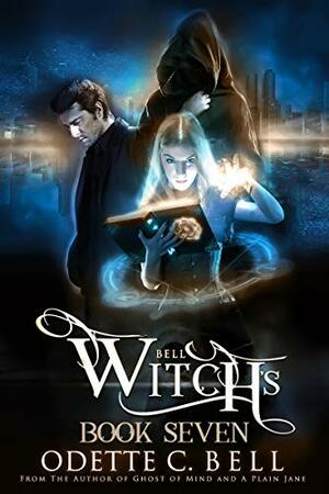 Witch's Bell 7 by Odette C. Bell