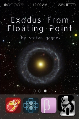 Exodus From Floating Point by Stefan Gagne