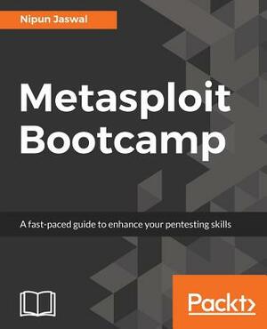 Metasploit Bootcamp by Nipun Jaswal