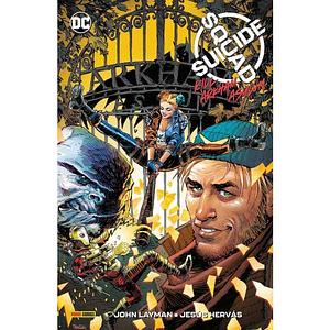 Suicide Squad: Kill Arkham Asylum! by Jesus Hervàs Millàn, John Layman