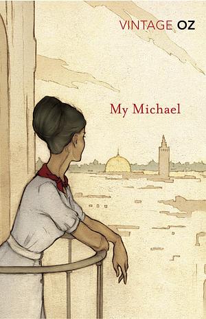 My Michael by Amos Oz