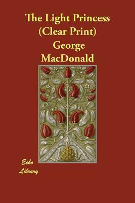 The Light Princess by George MacDonald