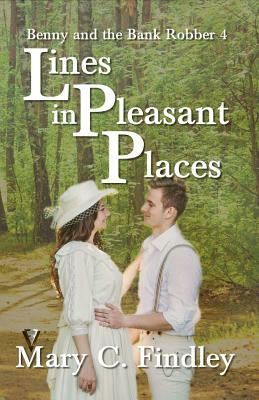 Lines in Pleasant Places by Mary C. Findley