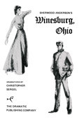 Sherwood Anderson's Winesburg, Ohio by Sherwood Anderson, Christopher Sergel