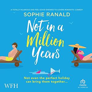 Not in a Million Years by Sophie Ranald