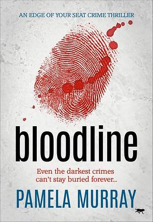 Bloodline by Pamela Murray