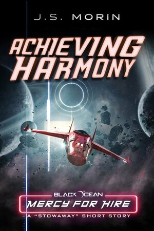 Achieving Harmony by J.S. Morin