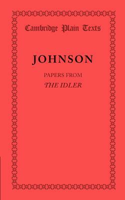 Papers from the Idler by Samuel Johnson