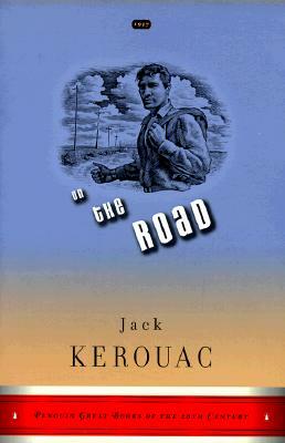 On the Road by Jack Kerouac