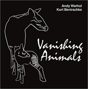 Vanishing Animals by Kurt Benirschke, Andy Warhol