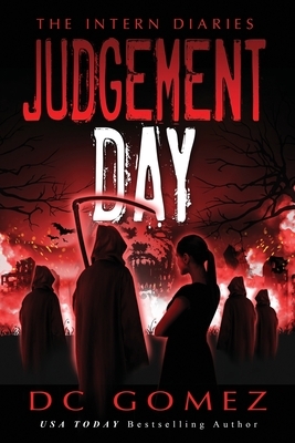 Judgement Day by D. C. Gomez