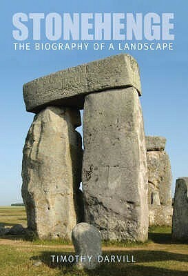 Stonehenge by Timothy Darvill