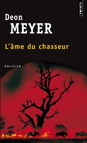 L'âme du chasseur by Estelle Roudet, Deon Meyer