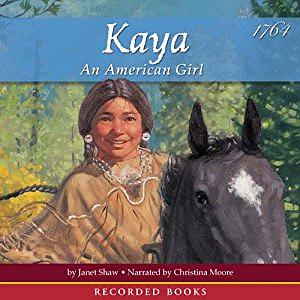 Kaya: An American Girl by Janet Beeler Shaw, Christina Moore