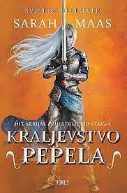 Kraljevstvo pepela by Sarah J. Maas