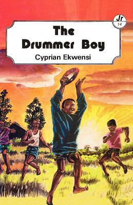 The Drummer Boy by Cyprian Ekwensi