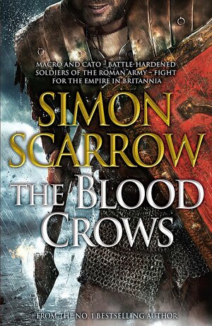 The Blood Crows by Simon Scarrow