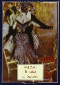 Il Ballo Di Sceaux by Honoré de Balzac