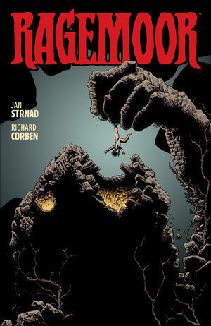 Ragemoor by Jan Strnad, Scott Allie, Richard Corben