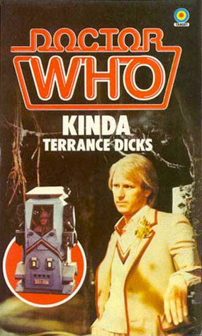 Doctor Who: Kinda by Terrance Dicks