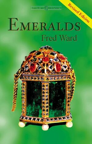 Emeralds by Fred Ward, Charlotte Ward