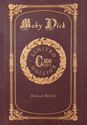 Moby Dick (100 Copy Limited Edition) by Herman Melville