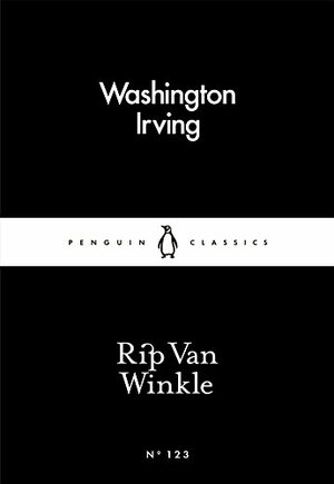 Rip Van Winkle by Washington Irving