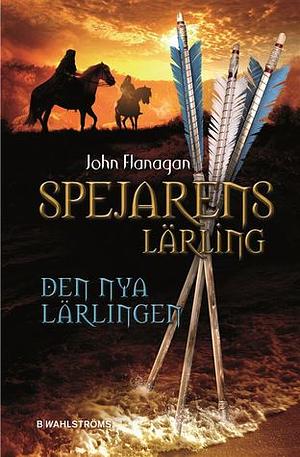 Den nya lärlingen by John Flanagan