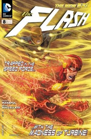 The Flash #8 by Brian Buccellato, Francis Manapul