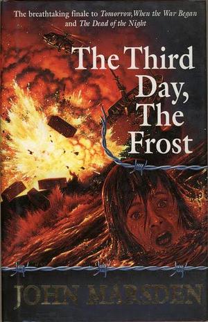 The Third Day, the Frost by John Marsden