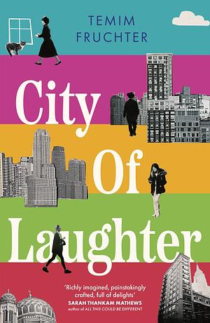 City of Laughter by Temim Fruchter