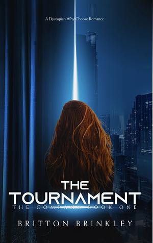 The Tournament by Britton Brinkley