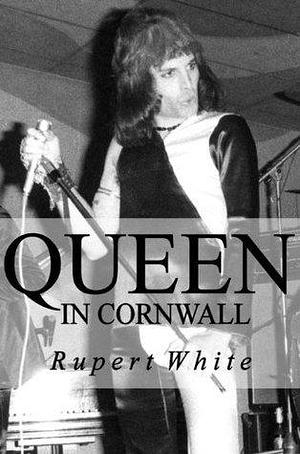 Queen in Cornwall by Rupert White, Rupert White