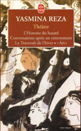 Théâtre by Yasmina Reza