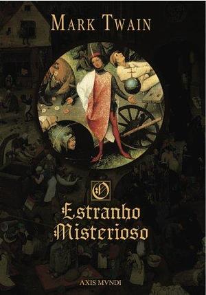 O Estranho Misterioso by Carlos Heitor Cony, Michel Sokoloff, Mark Twain