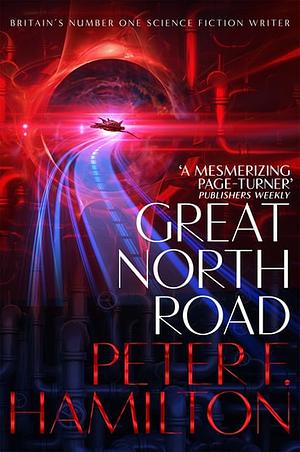 Great North Road by Peter F. Hamilton