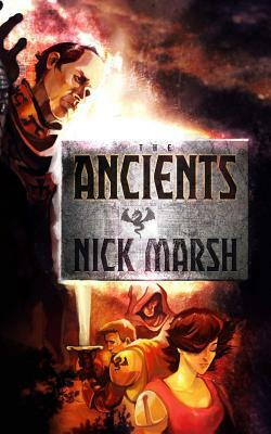 The Ancients by Nick Marsh