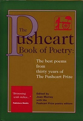 The Pushcart Book of Poetry by Joan Murray