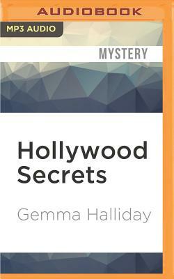 Hollywood Secrets by Gemma Halliday